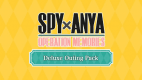 SPY×ANYA: Operation Memories - Deluxe Outing Pack